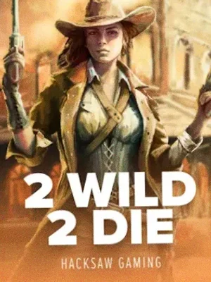2 Wild 2 Die at Vegas Nova Casino